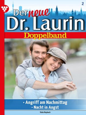 cover image of Der neue Dr. Laurin Doppelband 2 – Arztroman